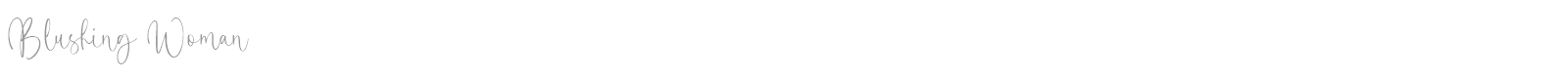 Blushing Woman font preview